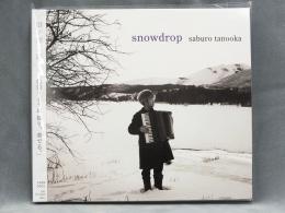 snowdrop[田ノ岡三郎]